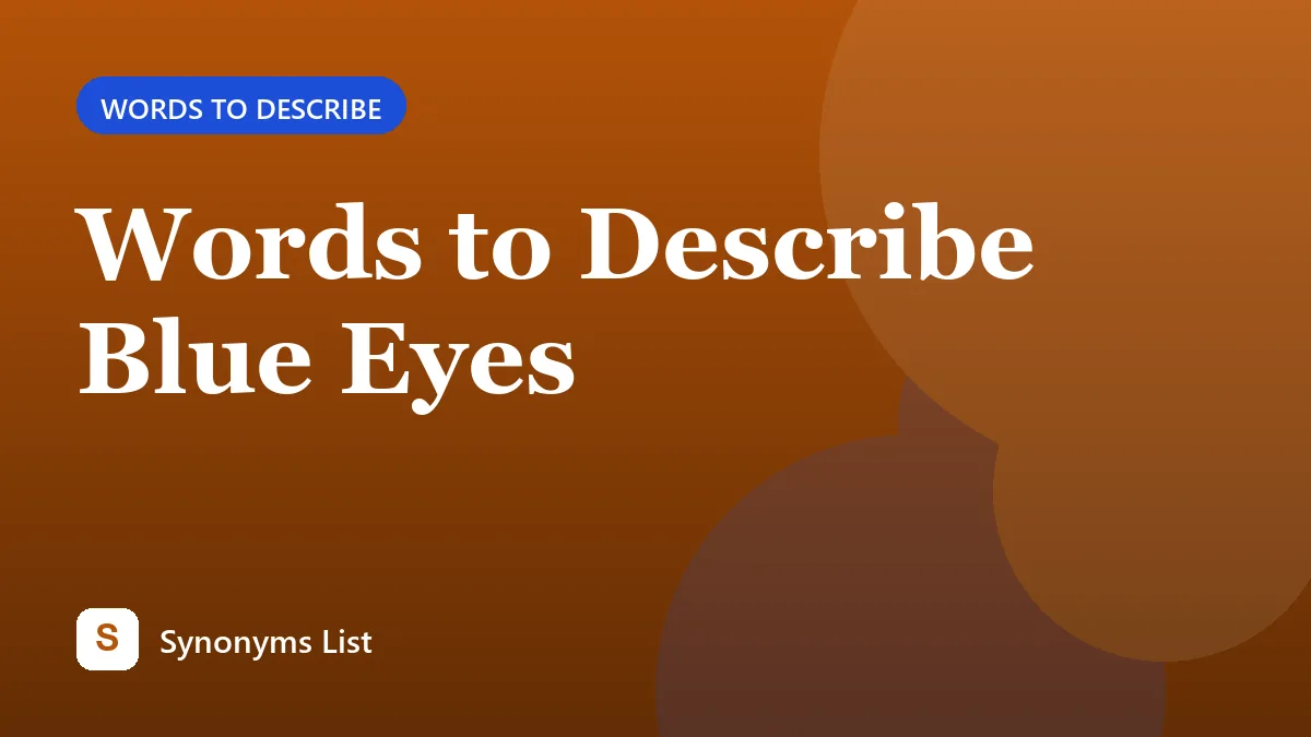 Words to Describe Blue Eyes