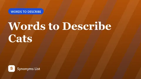 Words to Describe Cats