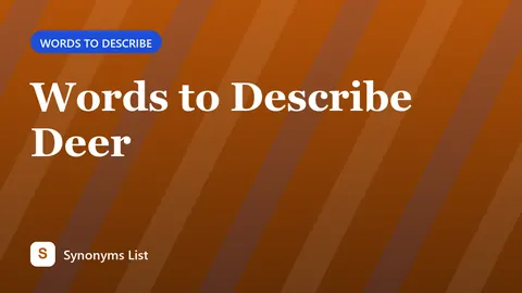 Words to Describe Deer