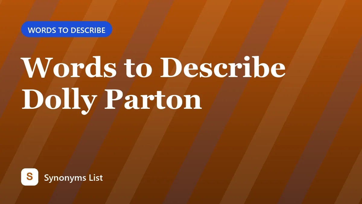 Words to Describe Dolly Parton
