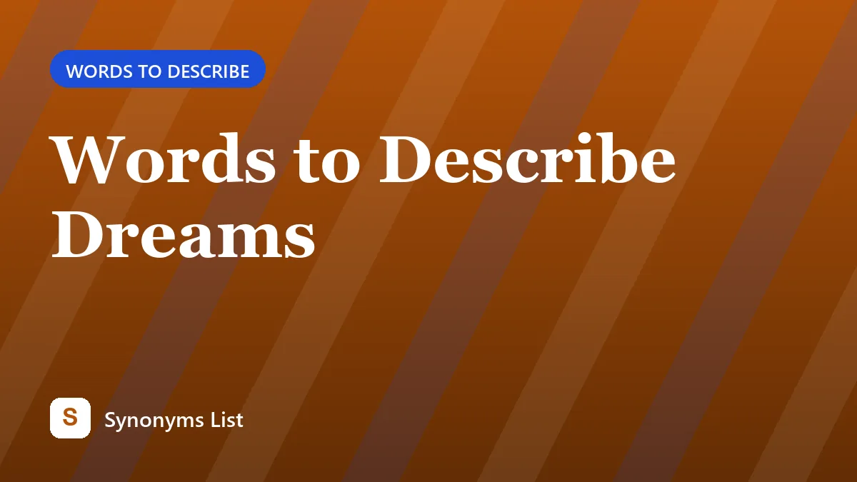 Words to Describe Dreams