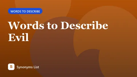 Words to Describe Evil