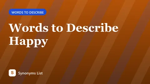 Words to Describe Happy