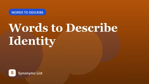 Words to Describe Identity