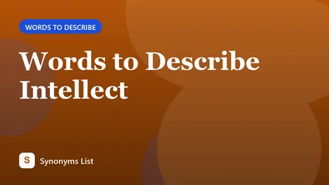 Words to Describe Intellect