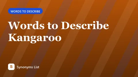 Words to Describe Kangaroo