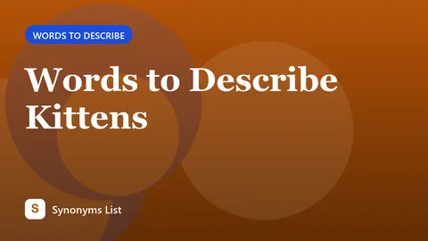 Words to Describe Kittens