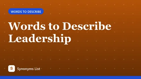 Words to Describe Leadership