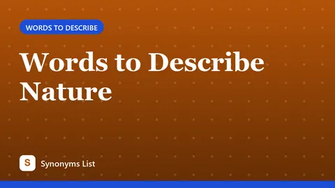 Words to Describe Nature
