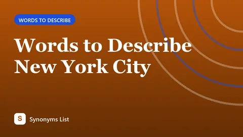 Words to Describe New York City