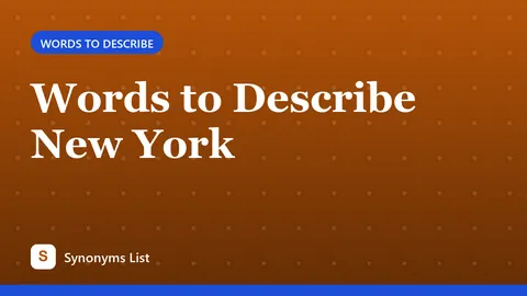 Words to Describe New York