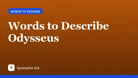 Words to Describe Odysseus