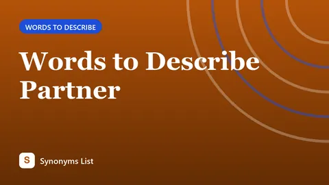 Words to Describe Partner