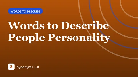 Words to Describe People Personality