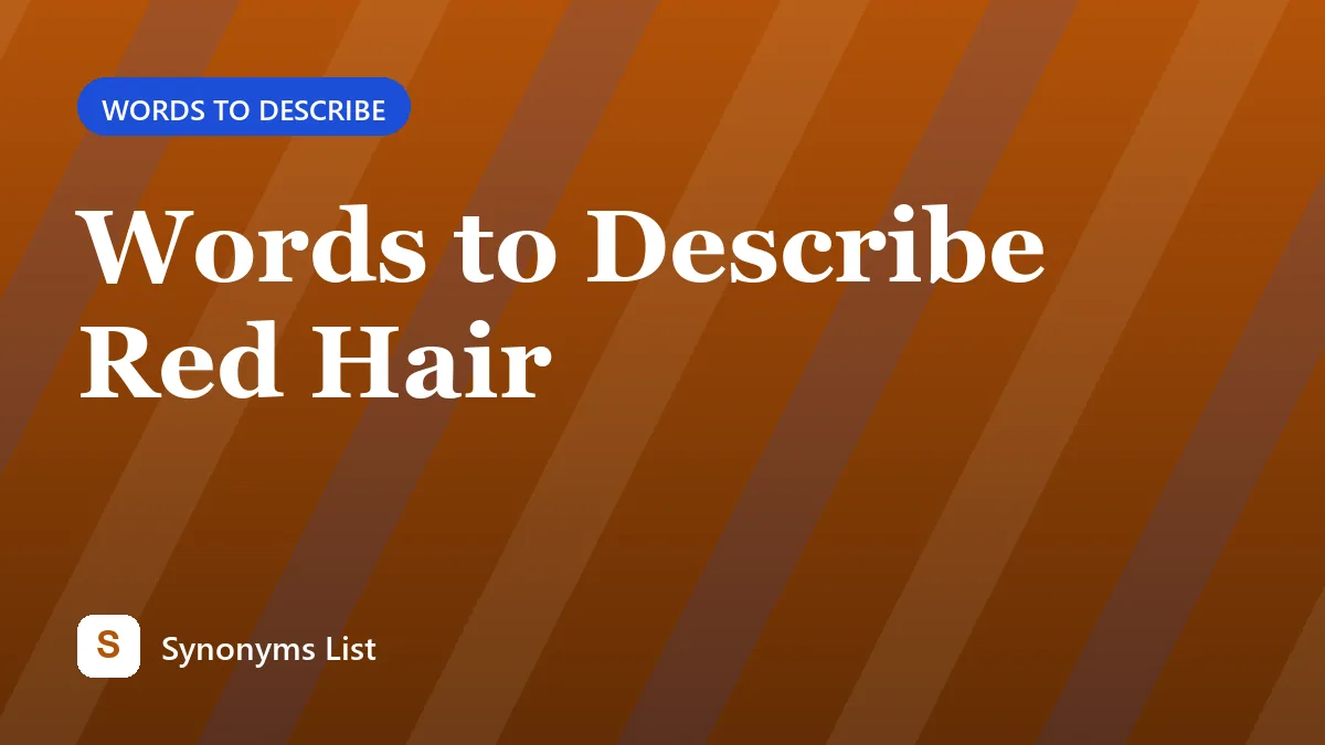 Words to Describe Red Hair