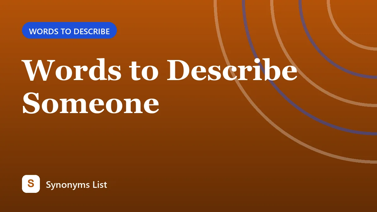 Words to Describe Someone
