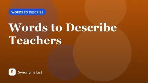 Words to Describe Teachers