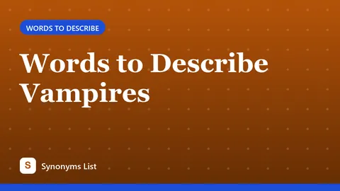 Words to Describe Vampires