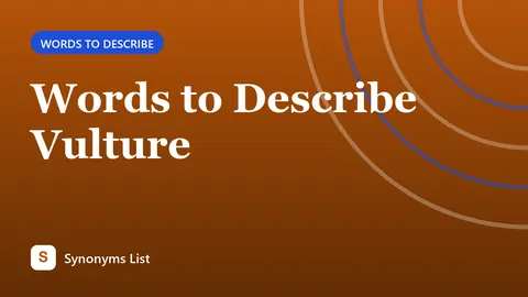 Words to Describe Vulture