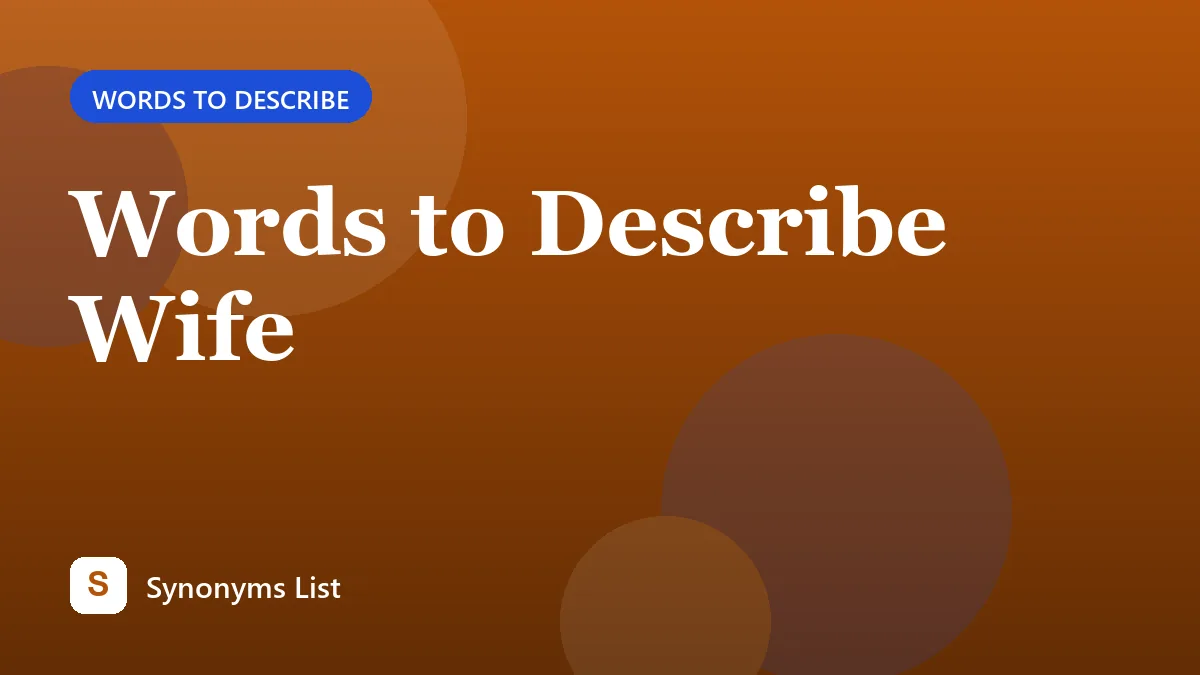 Words to Describe Wife