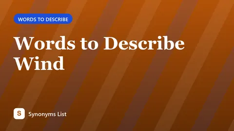 Words to Describe Wind
