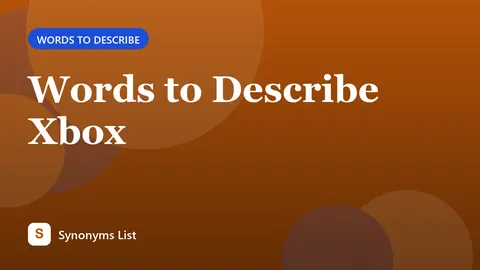 Words to Describe Xbox