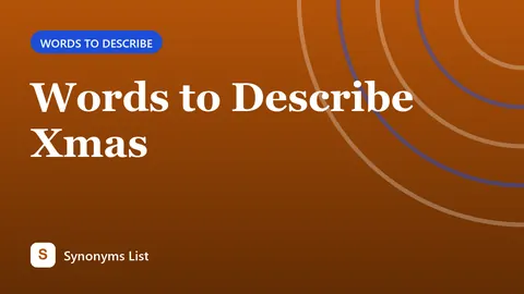 Words to Describe Xmas